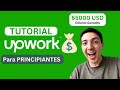 UpWork - Guía COMPLETA para principiantes [2024]