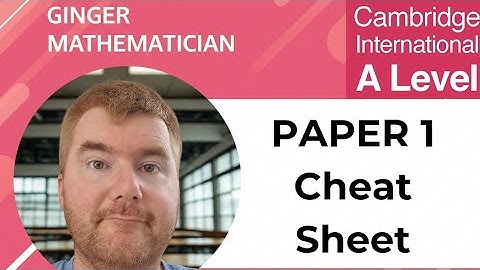 A-Level Maths Pure 1 2025 Cheat Sheet: What You Need To Know