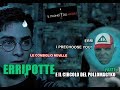 RIASSUNTO ACCURATISSIMO HARRY POTTER "ERRIPOTTE E IL CIRCOLO DEL POLLOMAGYKO" PT2