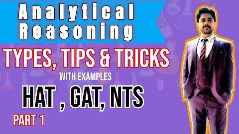 HAT / NTS Preparation: Analytical Reasoning - Part 1 || Analytical Reasoning Tricks || HAT / GAT