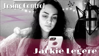 Losin Control - (Russ cover) (live) | Jackie Legere