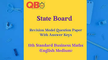 TN | State Board | 11th  Business Maths Revision Model Question Paper | 2023