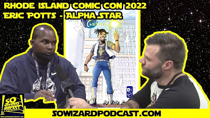 Rhode Island Comic Con 2022 - Eric Potts - Alpha S...