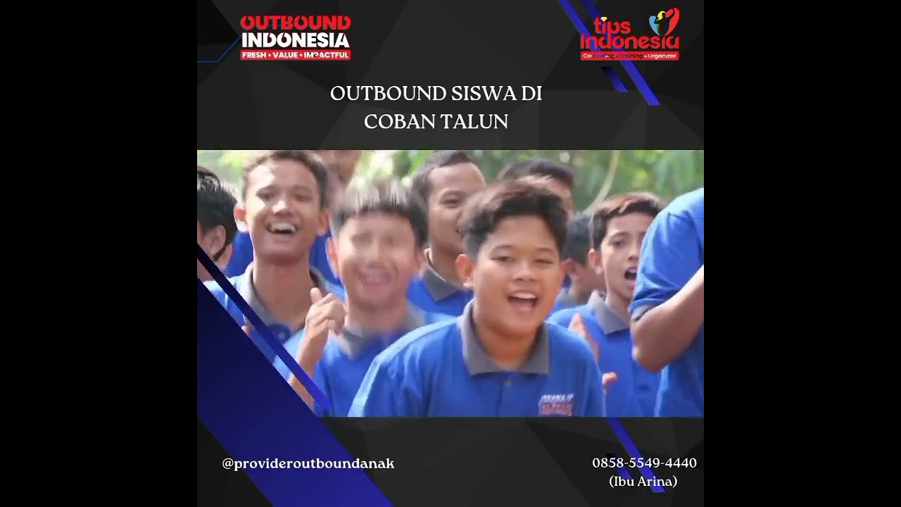 OUTBOUND SISWA DI COBAN TALUN | TIPS INDONESIA | CALL 0895-1481-0211