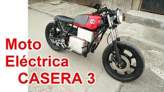 COMO HACER UNA MOTO ELECTRICA CASERA PARTE 3 | HOMEMADE ELECTRIC MOTORCYCLE CONVERSION