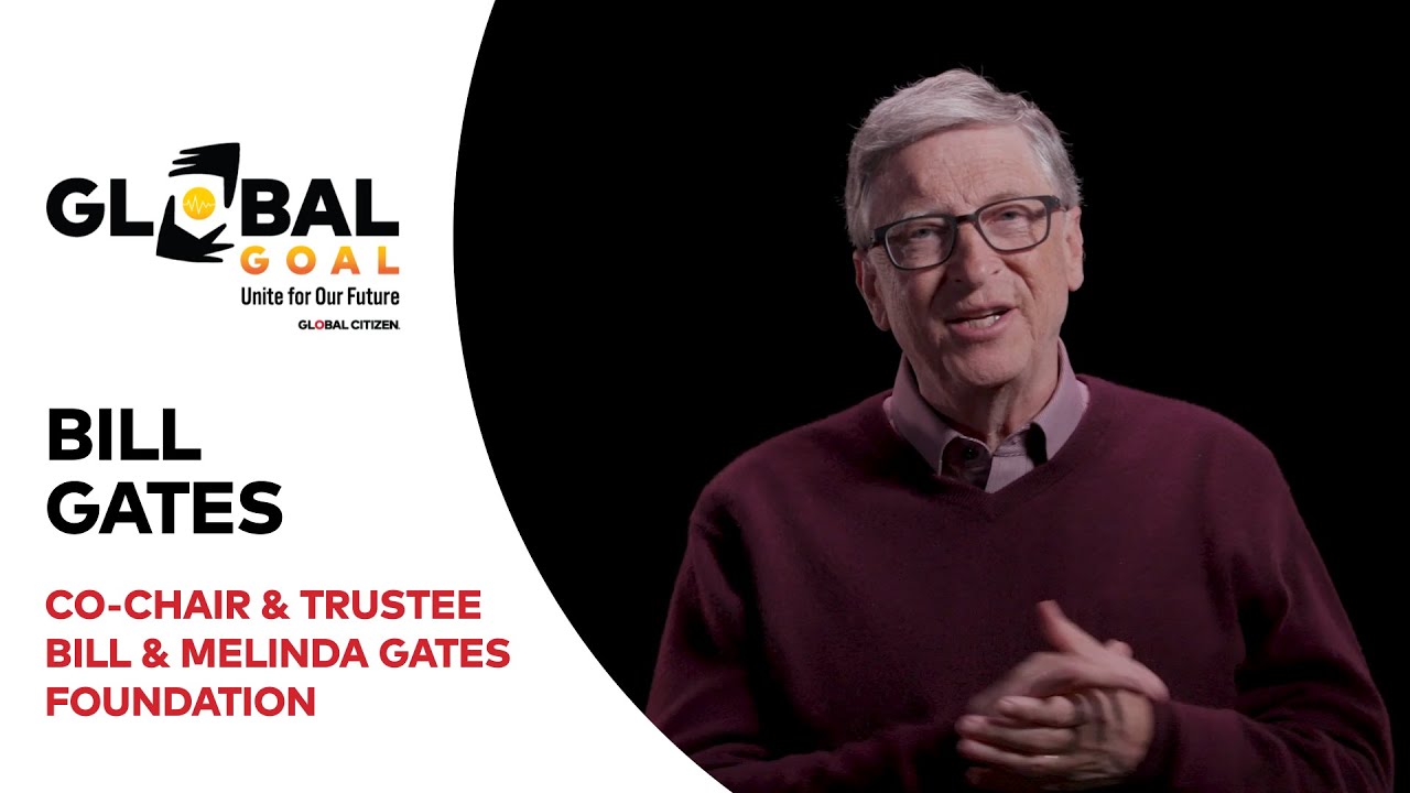Download A Message From Bill Gates | Global Goal: Unite For Our Future