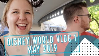 Disney World Vlog 1 | Magic Kingdom | Travel Day | May 2019