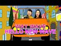 WAY WAVE / Hello New Wave ‪#WayWave