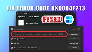 How to FIX Error Code 0xc004f213 in Windows 11 (2025) - Windows Activation Error