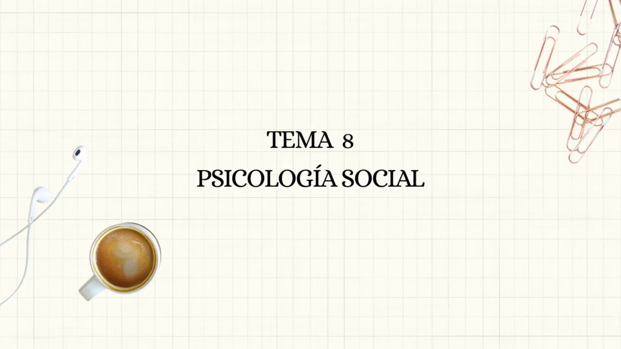 Tema 8 psicología social (UNED)