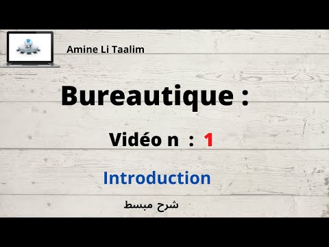 Bureautique : Introduction