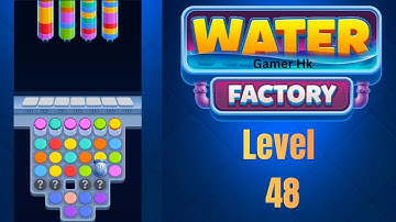 Water Factory level 48 Walkthrough Solution 