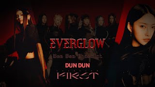 EVERGLOW- Bon Bon Chocolate, Dun Dun + First ( Award Show Perf. Concept)