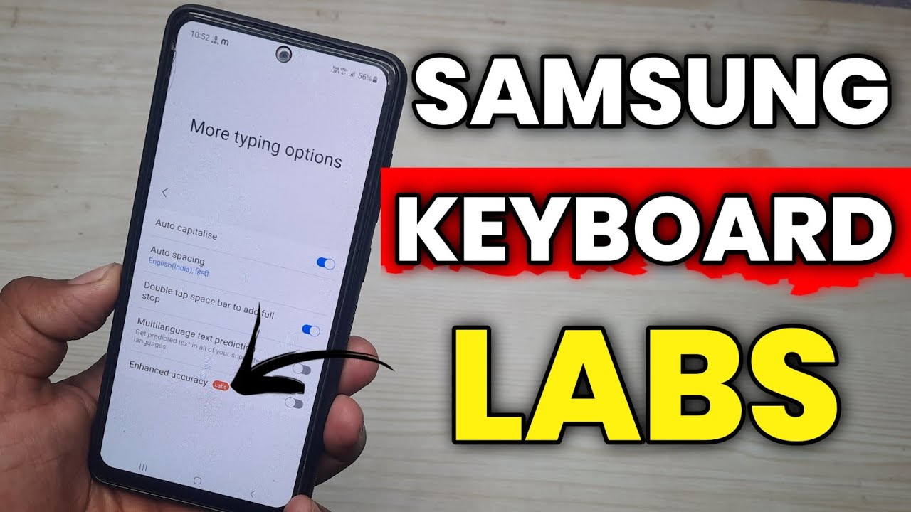 Enable Samsung Keyboard Labs New Features A52 A52s A53 A71 A51 M52