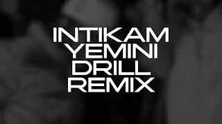 İntikam Yemini (Drill Remix) Resimi