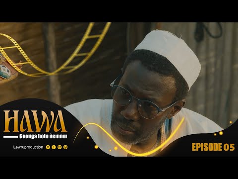 Série Pulaar HAWA Episode 05