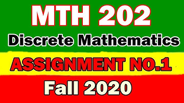 Mth202 assignment 1 solution fall 2020 | mth202 assignment 1 solution 2020 | vu fall 2020