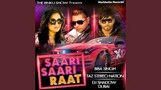 Saari Saari Raat - Tarsame Singh Saini, Biba Singh, DJ Shadow