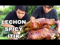 OUTDOOR COOKING | LECHON SPICY ITIK