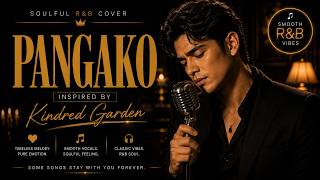 Pangako | Soulful R&B Cover 🎤 Smooth Male Version Inspired by Kindred Garden