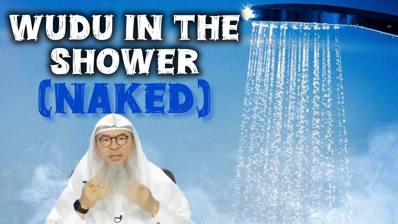 Can I make wudu in the shower (Naked) or must my awrah be covered? #