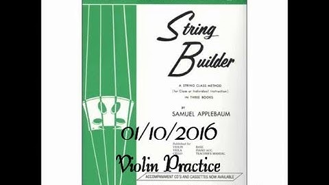 01/10/2016 Violin Practice: StringBuilder Book 1 #102