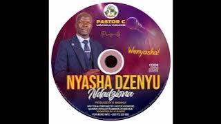 Pastor C. Vhengere-Nyasha dzenyu- Brand new ππ₯π₯2025πΉπΈππ