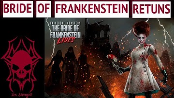 Universal Monsters: The Bride of Frankenstein Lives! Returns to HHN30!