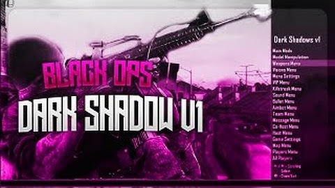 [BO2/1.19] Dark Shadows V1 GSC Modmenu [PS3/XBOX/PC] + Download