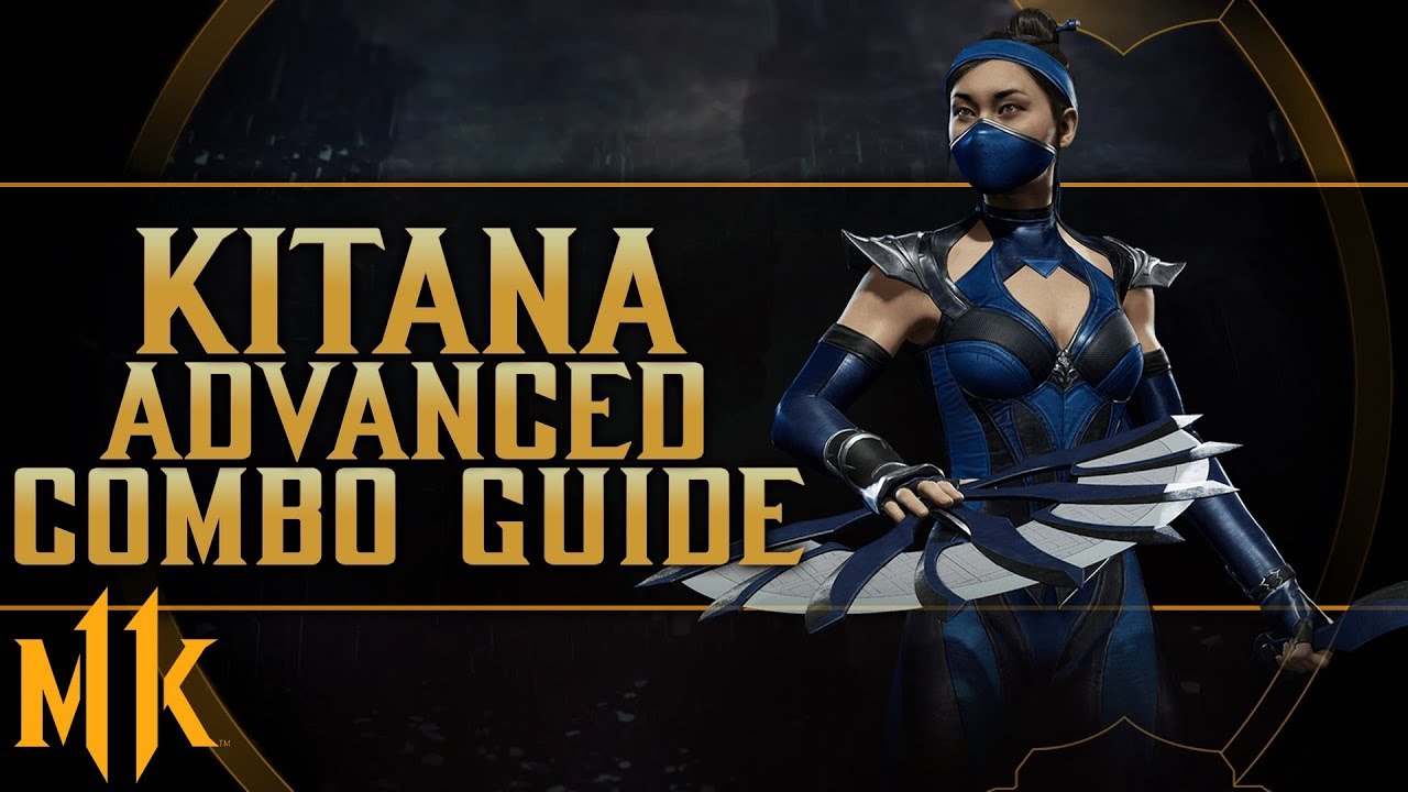 Kitana - Highborn - Advanced Combo Guide