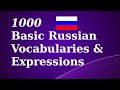 1000 Basic Russian Vocab & Expressions