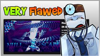 Nullscape is a flawed mess.