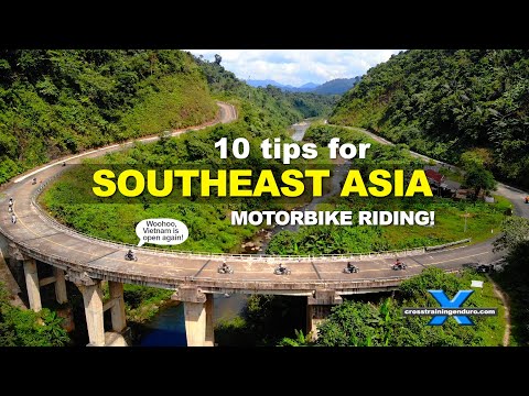 10 tips for motorbike riding southeast Asia!︱Cross Training Adventure