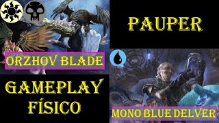 BW Blade Vs Mono Blue Delver [PAUPER] Gameplay Físico #mtg #mtgpauper #mtgbrasil