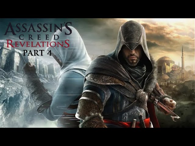 Let's Play Assassin's Creed: Revelations - Part 4 (LIVE) 