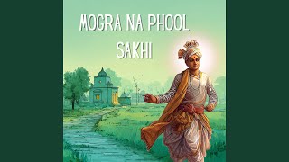 Mogra Na Phool Sakhi