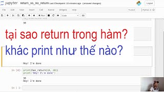 5. #PythonChoNongDan - How to use return In Functions Khi Nào Sử Dụng return vs. print Trong Hàm
