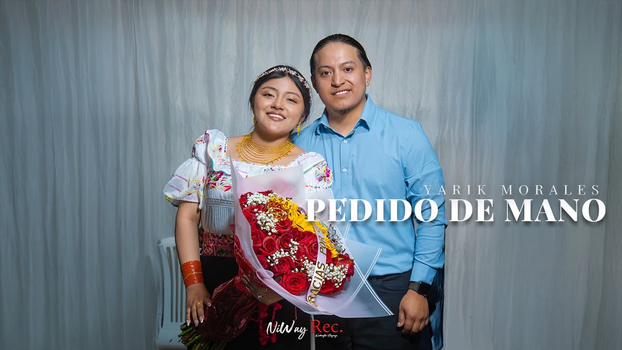 YARIC MORALES | PEDIDO DE MANO