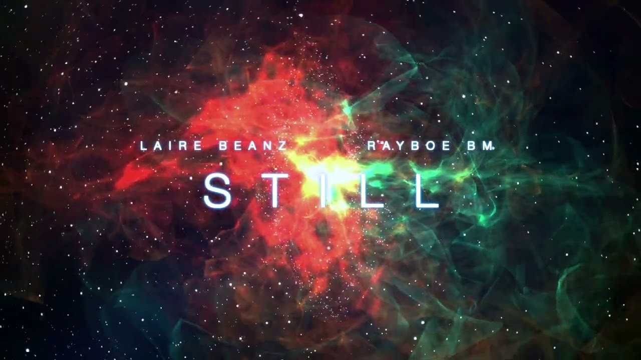 Rayboe Bm x Laire Beanz   "Still" unreleased Song From Live Cook Up👨🏿‍🍳
