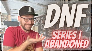 Some Series I Have DNF!