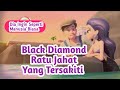 Kisah Ratu Penjahat Black Diamond