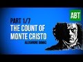 THE COUNT OF MONTE CRISTO: Alexandre Dumas - FULL AudioBook: Part 1/7