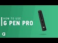 How to use your g pen pro vaporizer