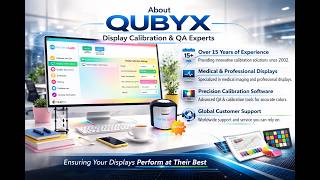 Display Calibration | Quality Assurance Software | QUBYX | PerfectLum | Medical Imaging