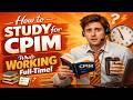 How to Study for CPIM While Working Full Time