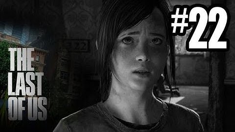 The Last of Us Gameplay Walkthrough - Part 22 - NEW FRIENDS!! (PS3 Gameplay HD)