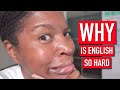 Why English Is So Hard | The Solutions You Need To Finally Speak With Confidence