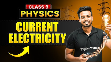CURRENT ELECTRICITY - Full Chapter in 45 Min | ICSE Class 9 Physics | Mind Map Revision