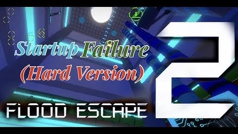 FE2 Map Test - Startup Failure Lab (Hard Version) (Extreme Crazy)