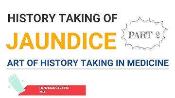 Jaundice History Taking
